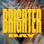 Ben Cristovao & Sara James - Brighter Day