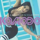 Komodo - (I Just) Died In Your Arms (IVAN ADVAN Remix)