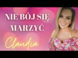 Claudia - Nie Bój Się Marzyć (Radio Edit)