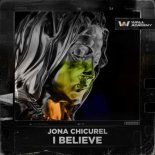 Jona Chicurel - I Believe (Extended Mix)