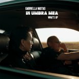Gabriella Nastas feat. Whats Up - In Umbra Mea (Radio Edit )