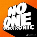 Turbotronic - No One (Extended Mix)