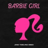 Aqua - Barbie Girl (Jono Toscano Remix)