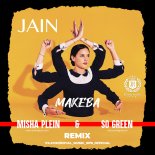 Jain - Makeba (Misha Plein & So Green Remix)[Extended]