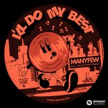 ManyFew Feat. The Ritchie Family - I'll Do My Best