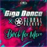Giga Dance & Global Rockerz - Back for More