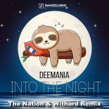 DeeMania - Into The Night (The Nation & Withard Remix)