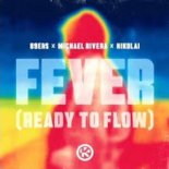 89ers X Michael Rivera X Nikolai - Fever