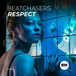 BEATCHASERS - Respect (Extended Mix)