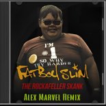 Fatboy Slim - The Rockafeller Skank (Alex Marvel Remix)