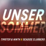 Timster & Ninth Feat. Seaside Clubbers - Unser Sommer