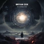 Bryan Cox - In Comes The (Extended Mix)