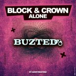 Block & Crown - Alone (Original Mix)