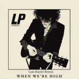 LP - When We're High (Gon Haziri Remix)