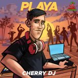 Cherry DJ - Playa