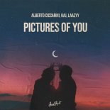 Alberto Ciccarini Feat. KAJ & Laazyy - Pictures Of You