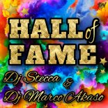 Dj Stecca & Dj Marco Akaso - Hall Of Fame
