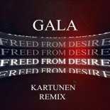 Gala - Freed From Desire (Kartunen Extended Remix)