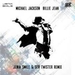 Michael Jackson - Billie Jean (Jenia Smile & Ser Twister Extended Remix)