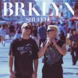 BRKLYN - Shuffle