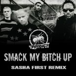 Prodigy - Smack My Bitch Up (Sasha First Radio Remix)