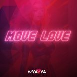 Dj Vavvá - Move Love (Extended Mix)