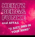 Hertzberg & Funke & Affas - [I Just] Died In Your Arms (Extended Mix)