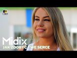 Midix - Jak Zdobyć Twe Serce