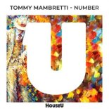 Tommy Mambretti - Number (Extended Mix)