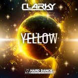 Clarky - Yellow (Original Mix)