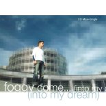 Foggy - Come... (Into My Dream)[Club Mix]