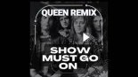 Queen - Show Must Go On (Beeck Moolin Remix)