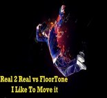 Real 2 Real vs FloorTone - I Like To Move it ( Extended Remix)