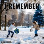 Reemckord - I remember (MK-60 Remix)