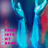 Klaas - Fade Into My Arms (Extended Mix)