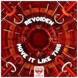 RevoideN - Move It Like This (Extended Mix)