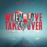 Swotex & Levis Silva – When Love Takes Over (Extended Mix)