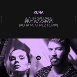 KURA Feat. Bia Caboz - Sentir Saudade (KURA Vs. SHVDZ Extended Remix)