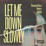 Sherman de Vries Feat. Navaro & Sherine - Let Me Down Slowly