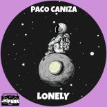 Paco Caniza - Lonely (Original Mix)