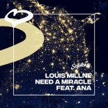 Ana & Louis Millne - Need A Miracle (Extended Mix)