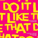 TOMORROW Feat. TOGETHER & Jonas Brothers - Do It Like That (Jax Jones Remix)