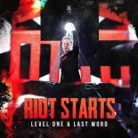 Level One & Last Word - Riot Starts (Original Mix)