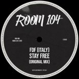 FDF (Italy) - Stay Free (Original Mix)