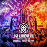 Headhunterz & Vertile Feat. Sian Evans - Lost Without You (Extended Mix)