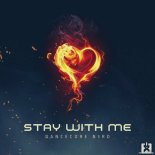 Dancecore N3rd - Stay with Me (The Three Musketeers Remix Edit)