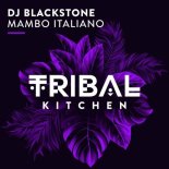 DJ Blackstone - Mambo Italiano (Extended Club Mix)