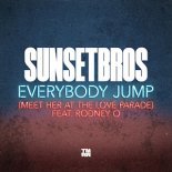 Sunset Bros & Rodney O (AUS) - Everybody Jump (Meet Her At The Love Parade) (Extended Mix)