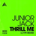 Junior Jack - Thrill Me (LO'99 Extended Remix)