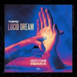 Topic - Lucid Dream (Giuseppe Ottaviani Extended Remix)